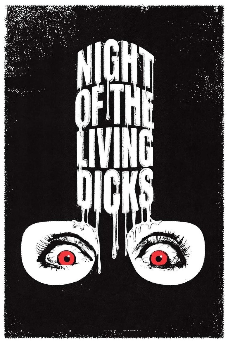 Poster of Night of the Living Dicks