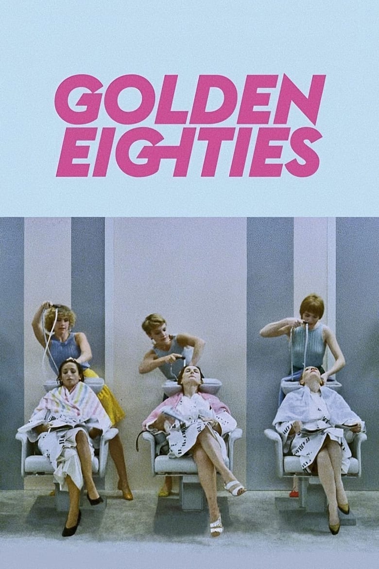 Poster of Golden Eighties