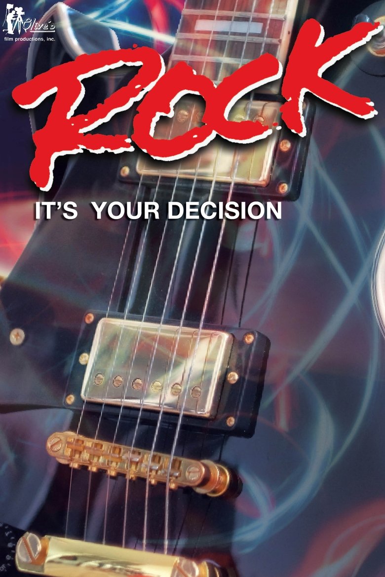 Poster of Rock: It's Your Decision