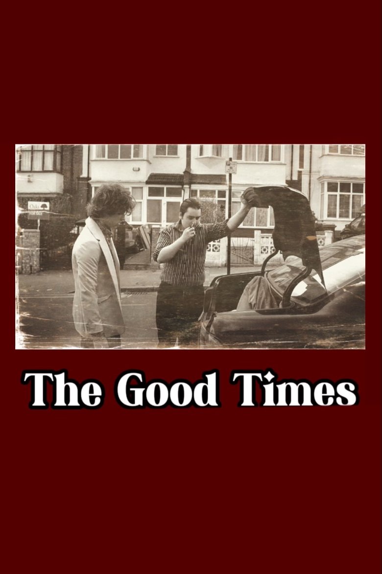 Poster of The Good Times