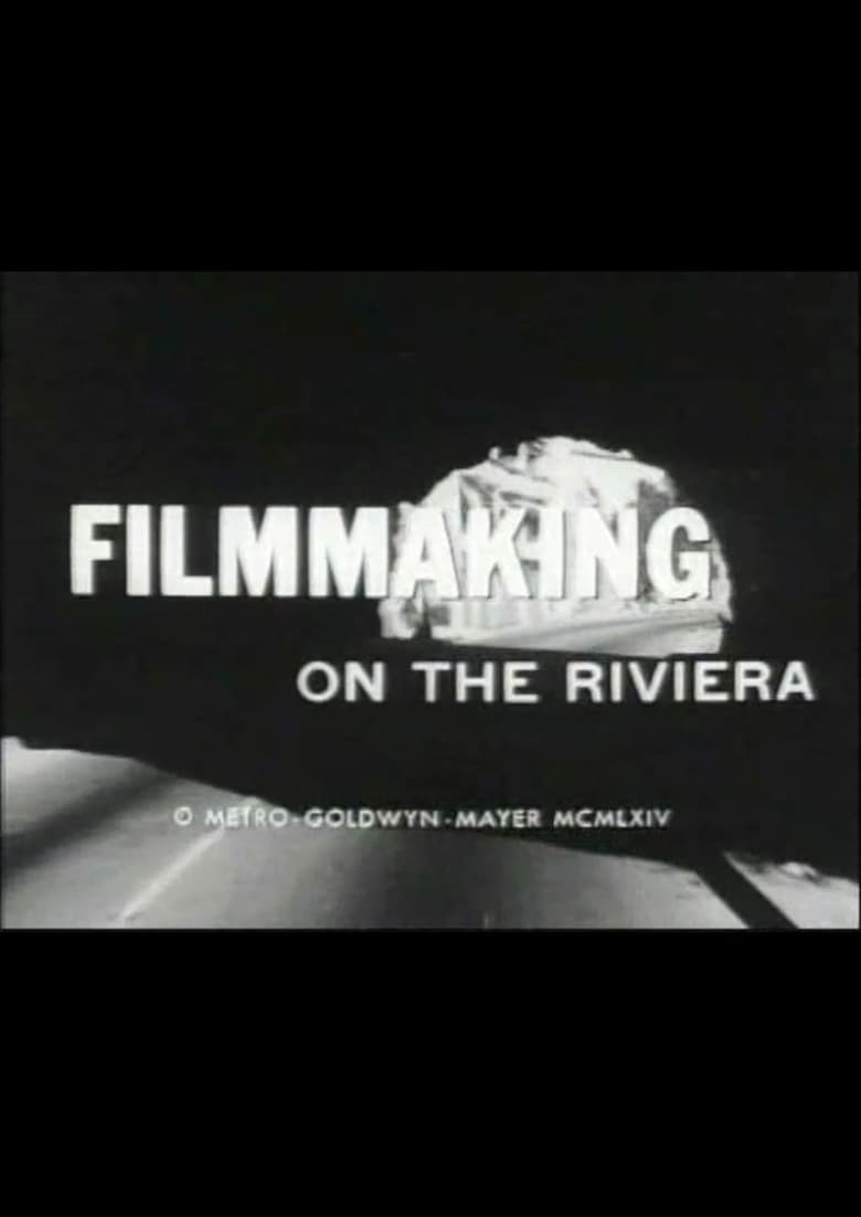 Poster of Filmmaking on the Riviera