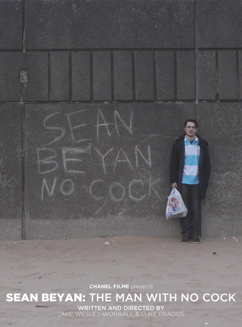 Poster of Sean Beyan: The Man With No Cock