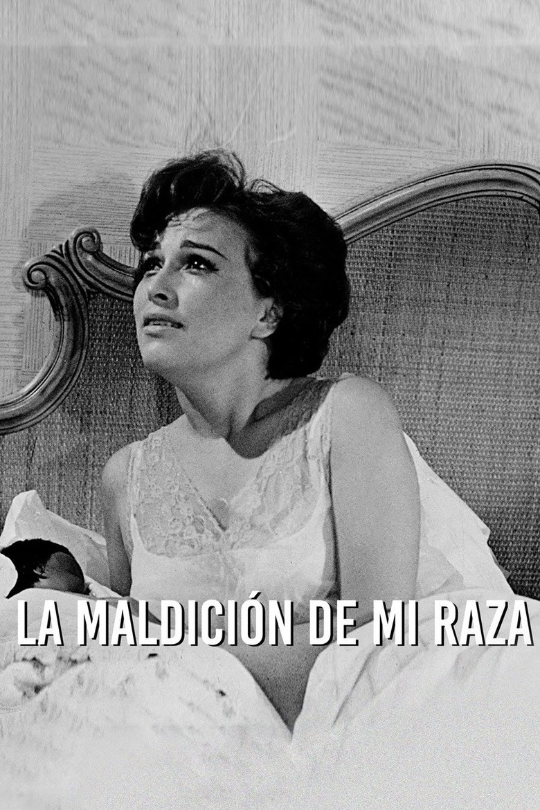 Poster of La maldición de mi raza