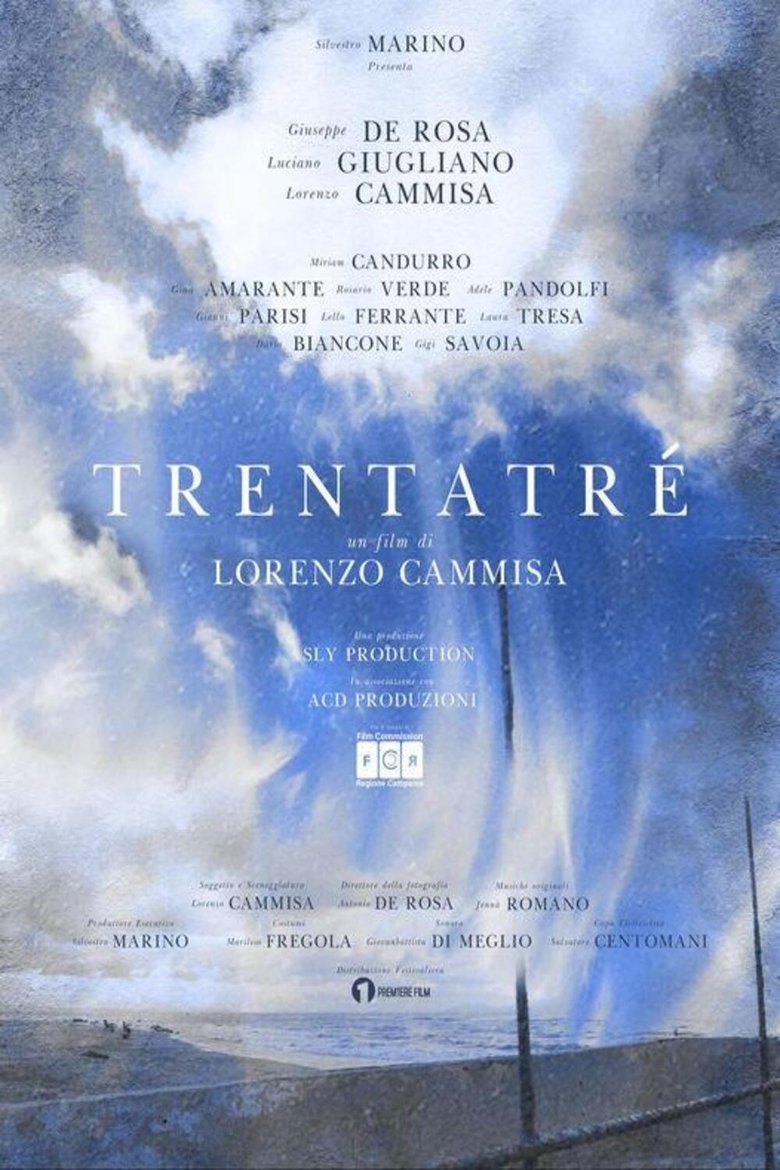 Poster of Trentatrè