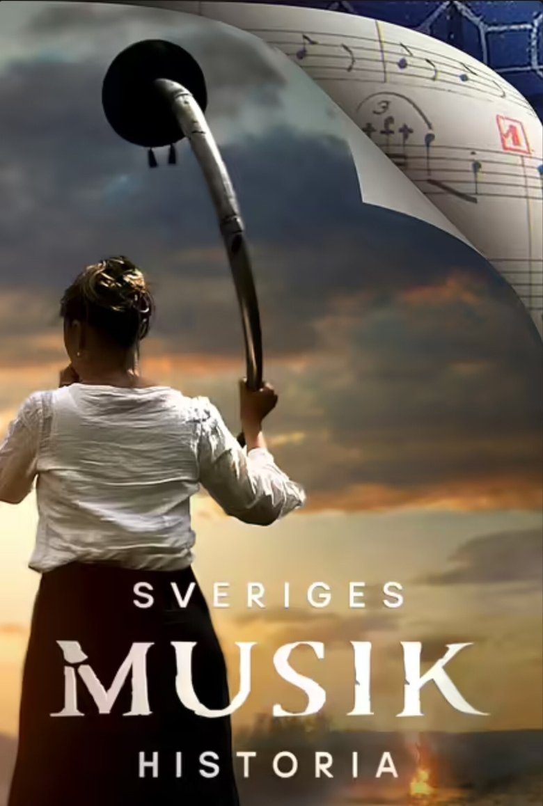 Poster of Sveriges musikhistoria