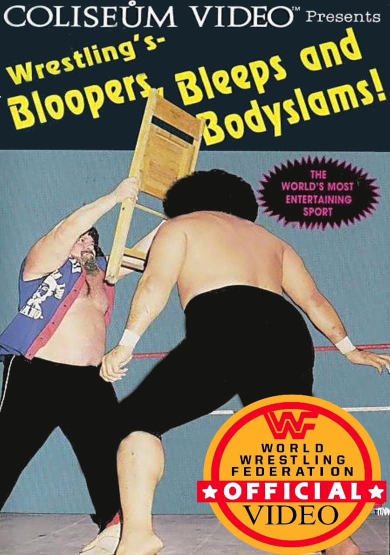Poster of Wrestling's Bloopers, Bleeps and Bodyslams!
