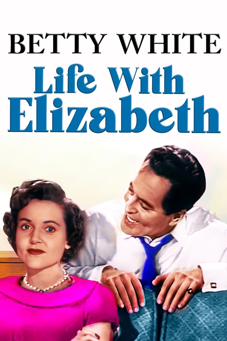 Poster of Life with Elizabeth
