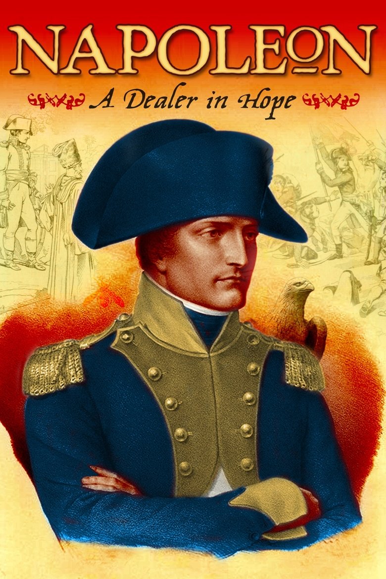 Poster of Napoleon: A Dealer in Hope