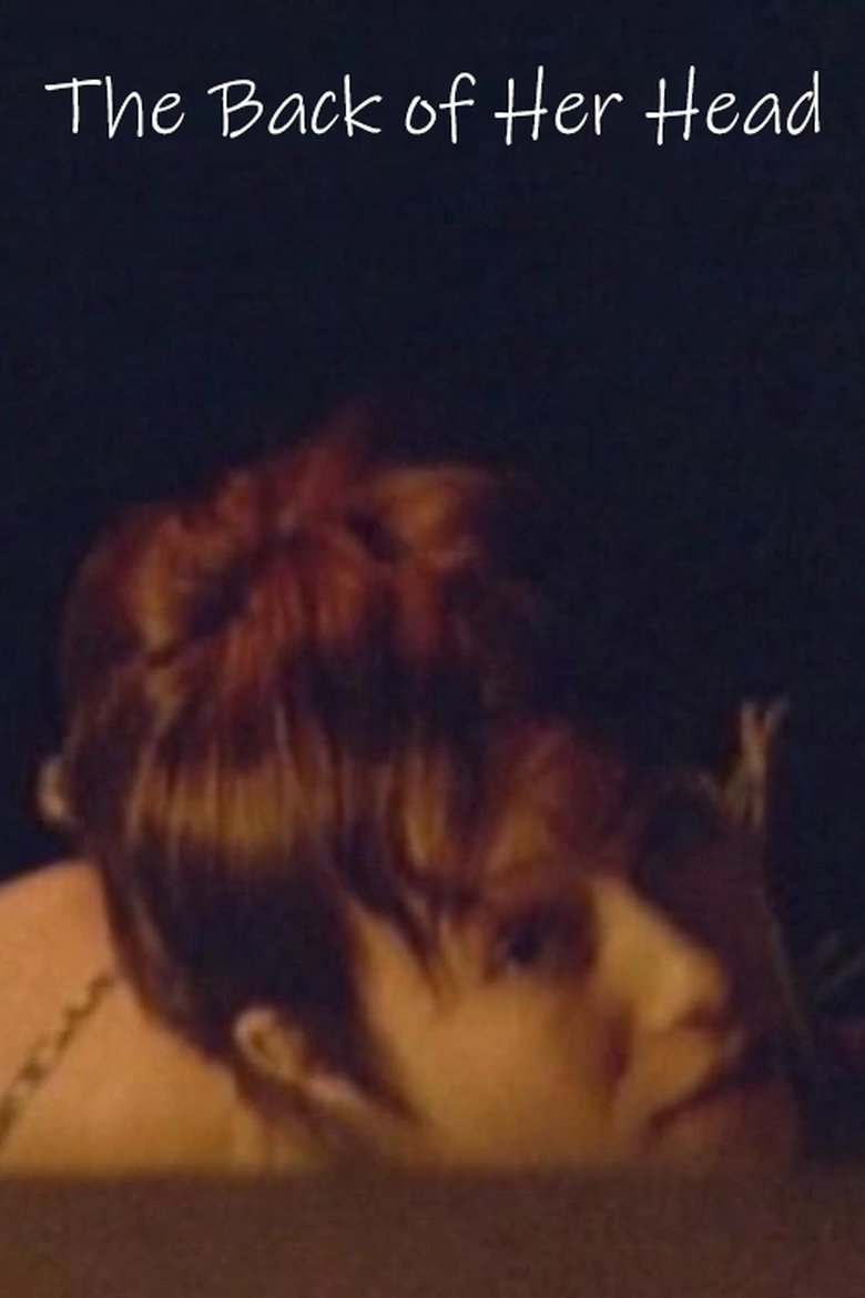 Poster of The Back of Her Head