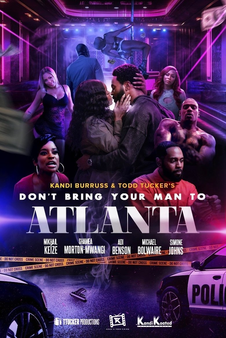 Poster of Don't Bring Your Man to Atlanta