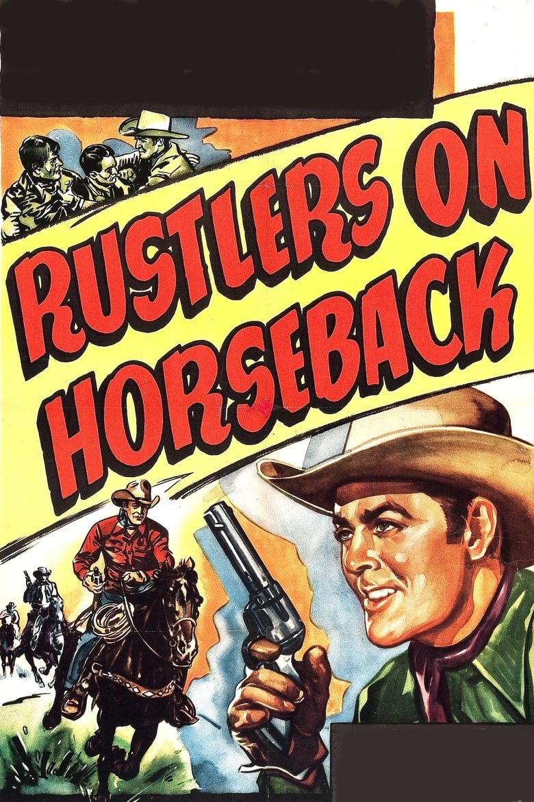 Poster of Rustlers on Horseback
