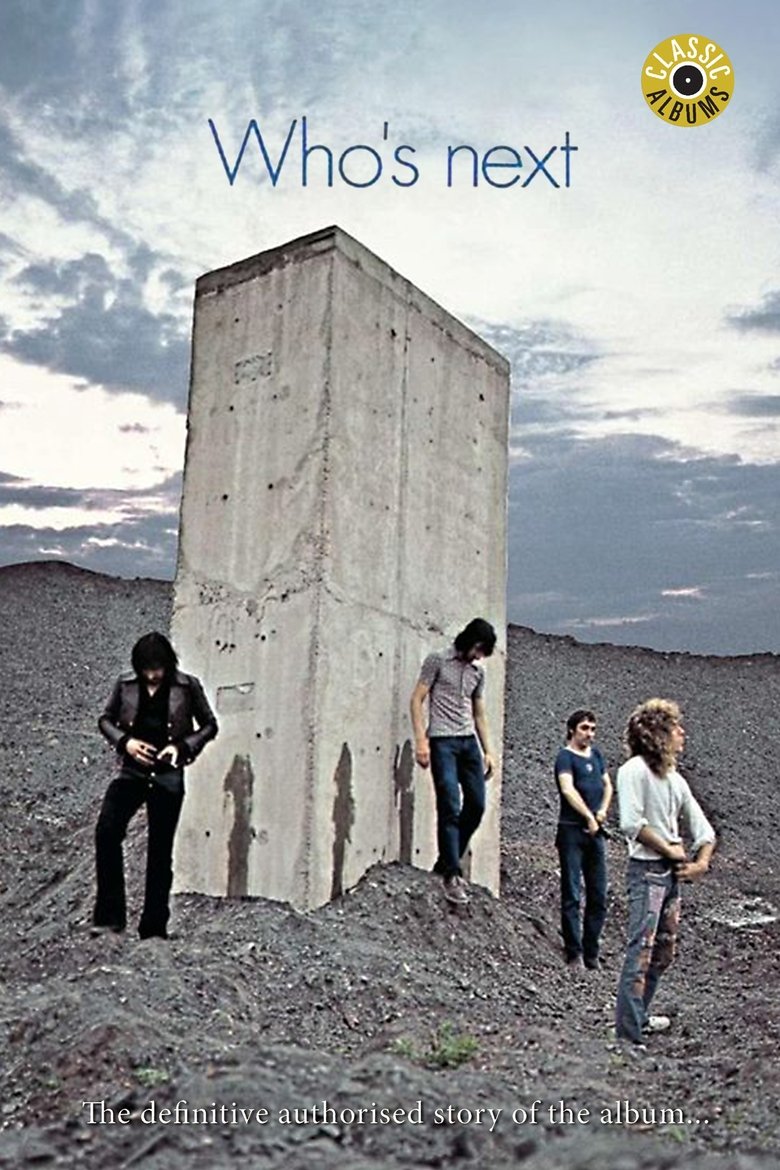 Poster of Classic Albums: The Who - Who's Next