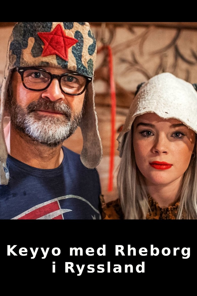 Poster of Keyyo med Rheborg i Ryssland