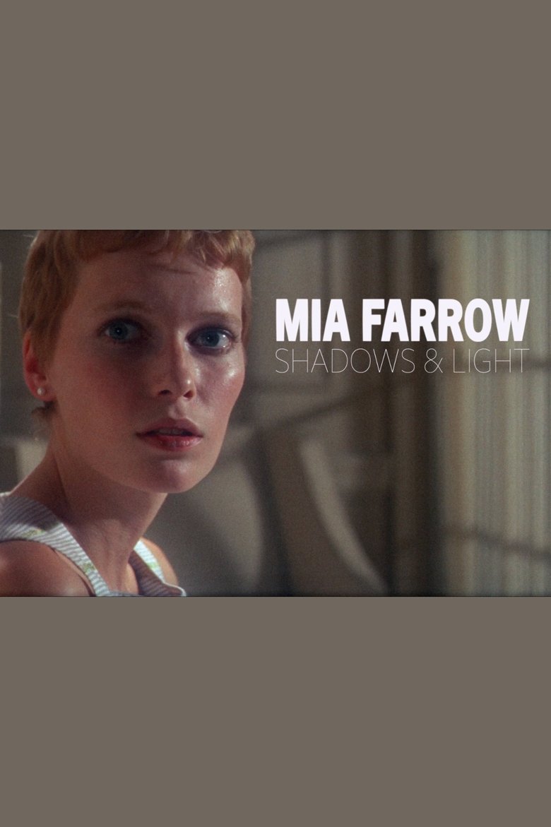 Poster of Mia Farrow - Shadows & Light