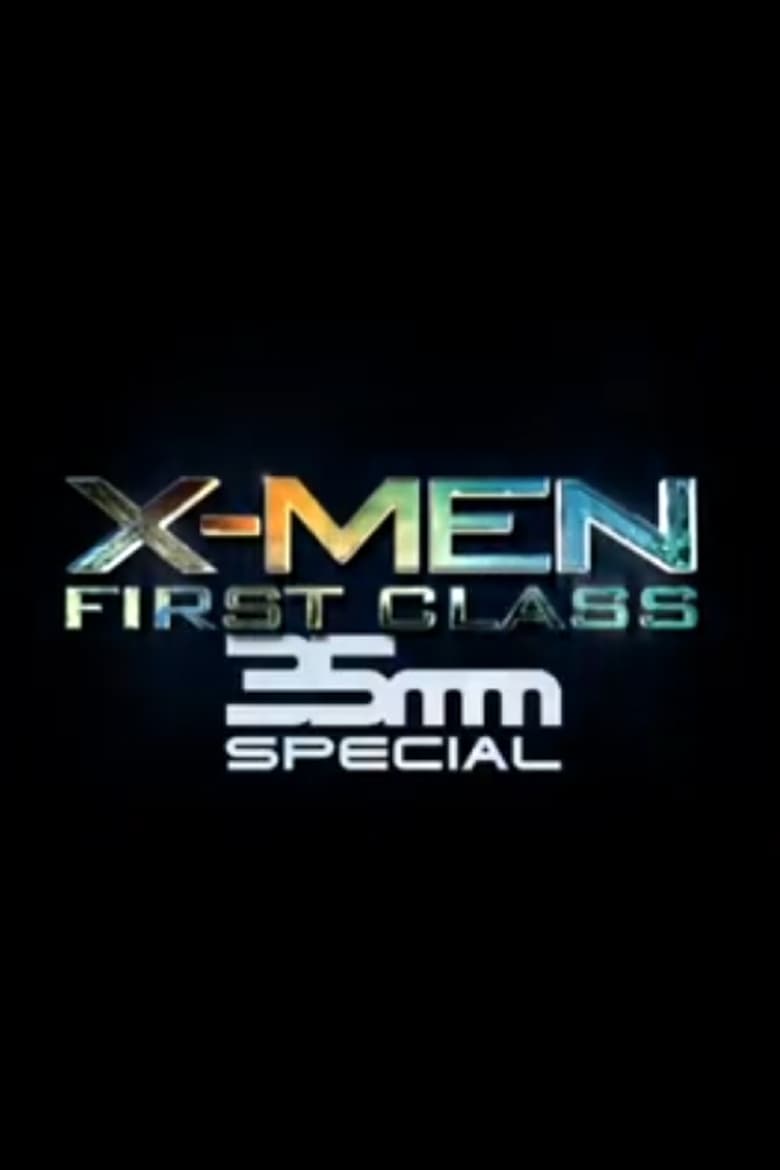 Poster of X-Men: First Class 35mm Special