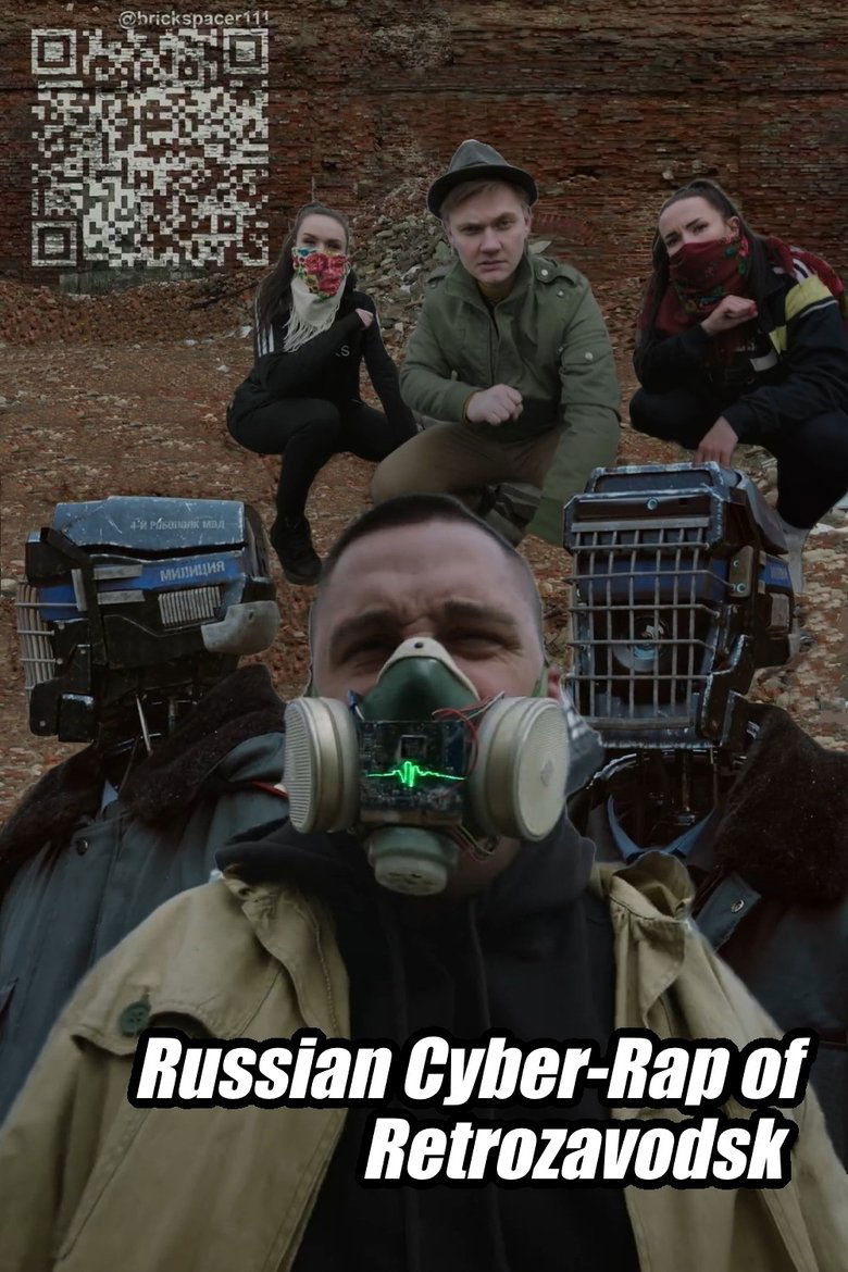 Poster of Russian Cyber-Rap of Retrozavodsk