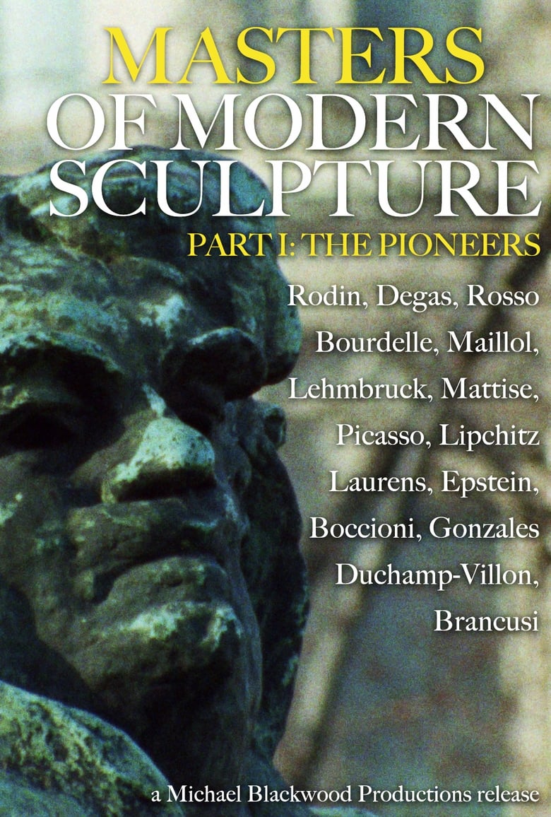 Poster of Masters of Modern Sculpture Part I: The Pioneers