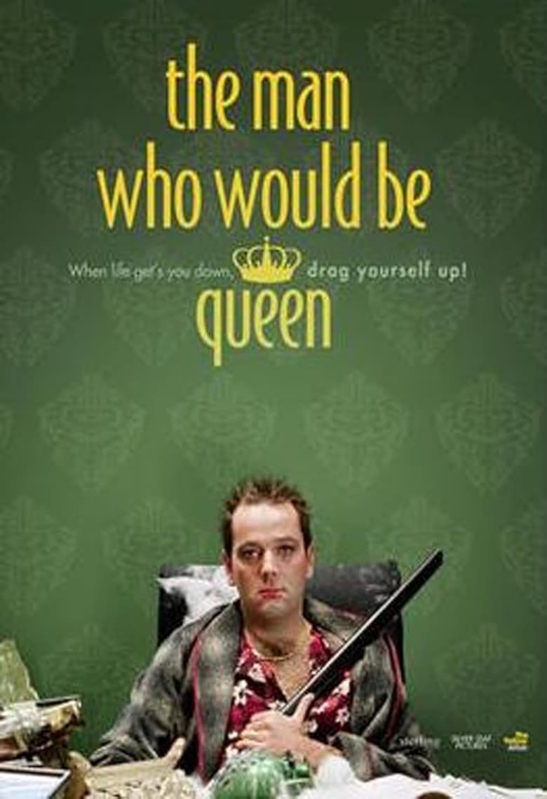 Poster of The Man Who Would Be Queen