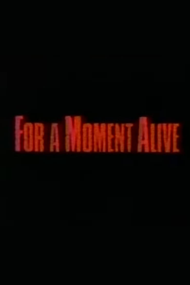 Poster of For a Moment Alive