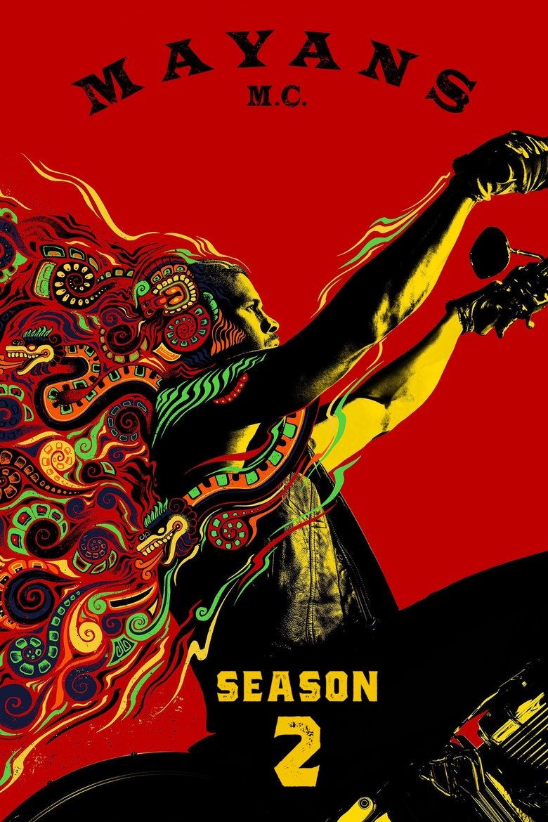 Poster of Episodes in Mayans M.C. - Season 2 - Season 2