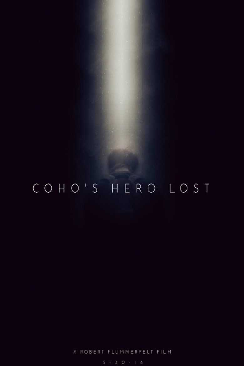 Poster of Coho's Hero Lost
