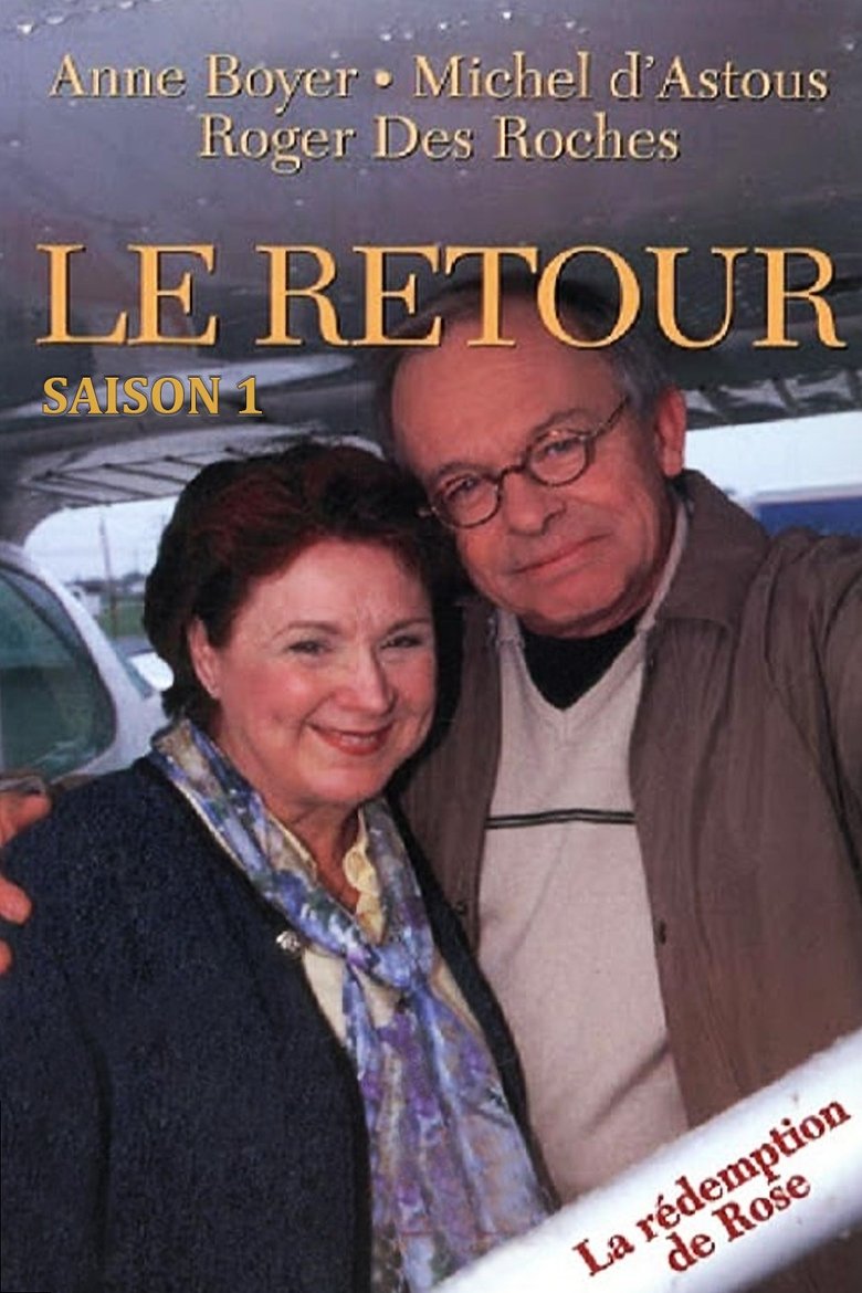 Poster of Cast and Crew in Le Retour - Episode 9 (Season 1 - Episode 9) - Episode 9