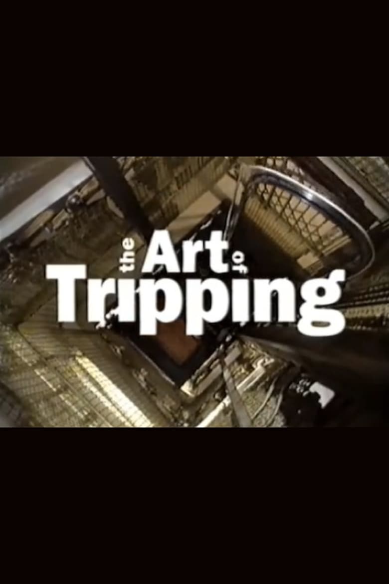 Poster of The Art of Tripping