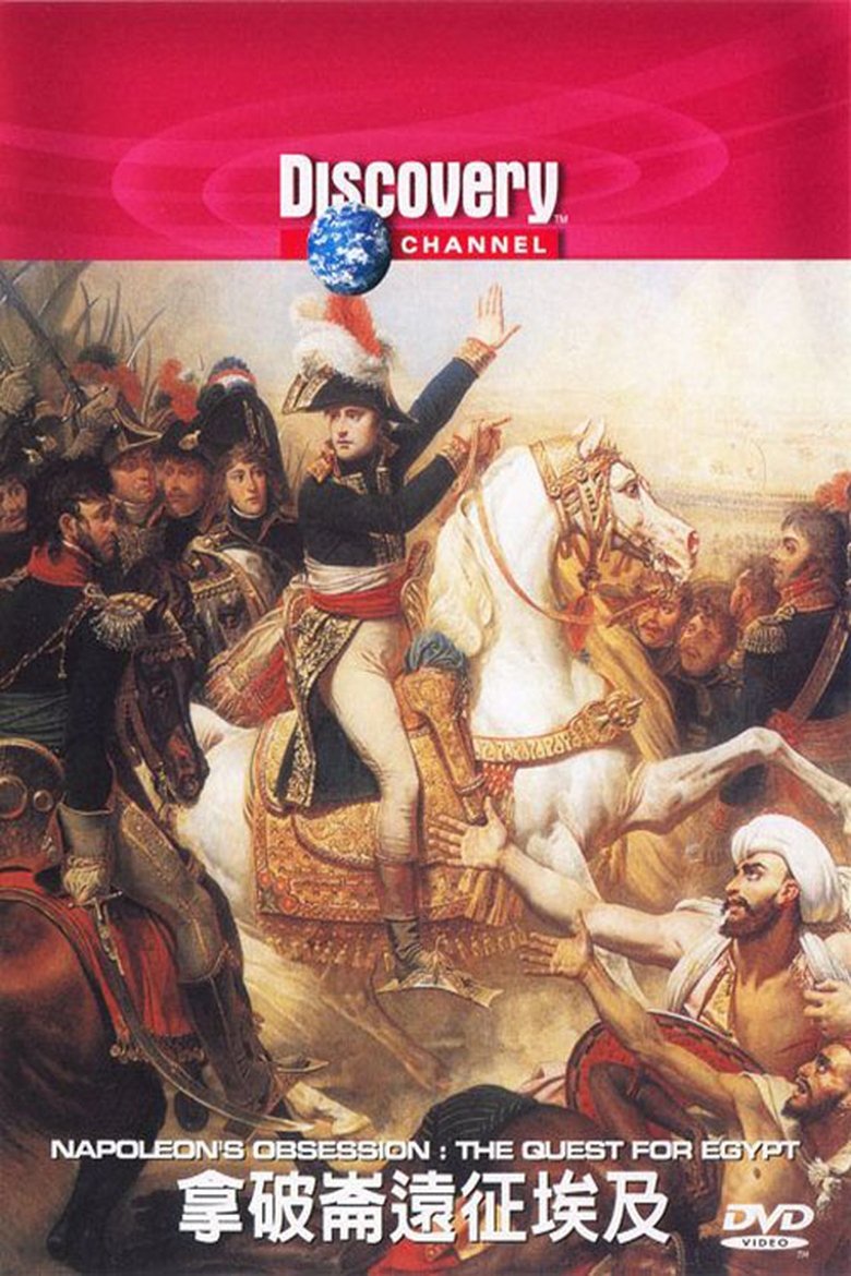 Poster of Napoleon's Obsession: The Quest for Egypt