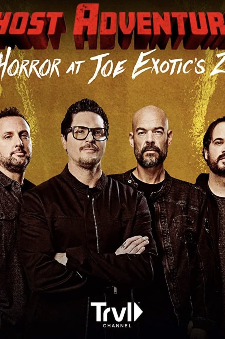 Poster of Ghost Adventures: Horror at Joe Exotic Zoo