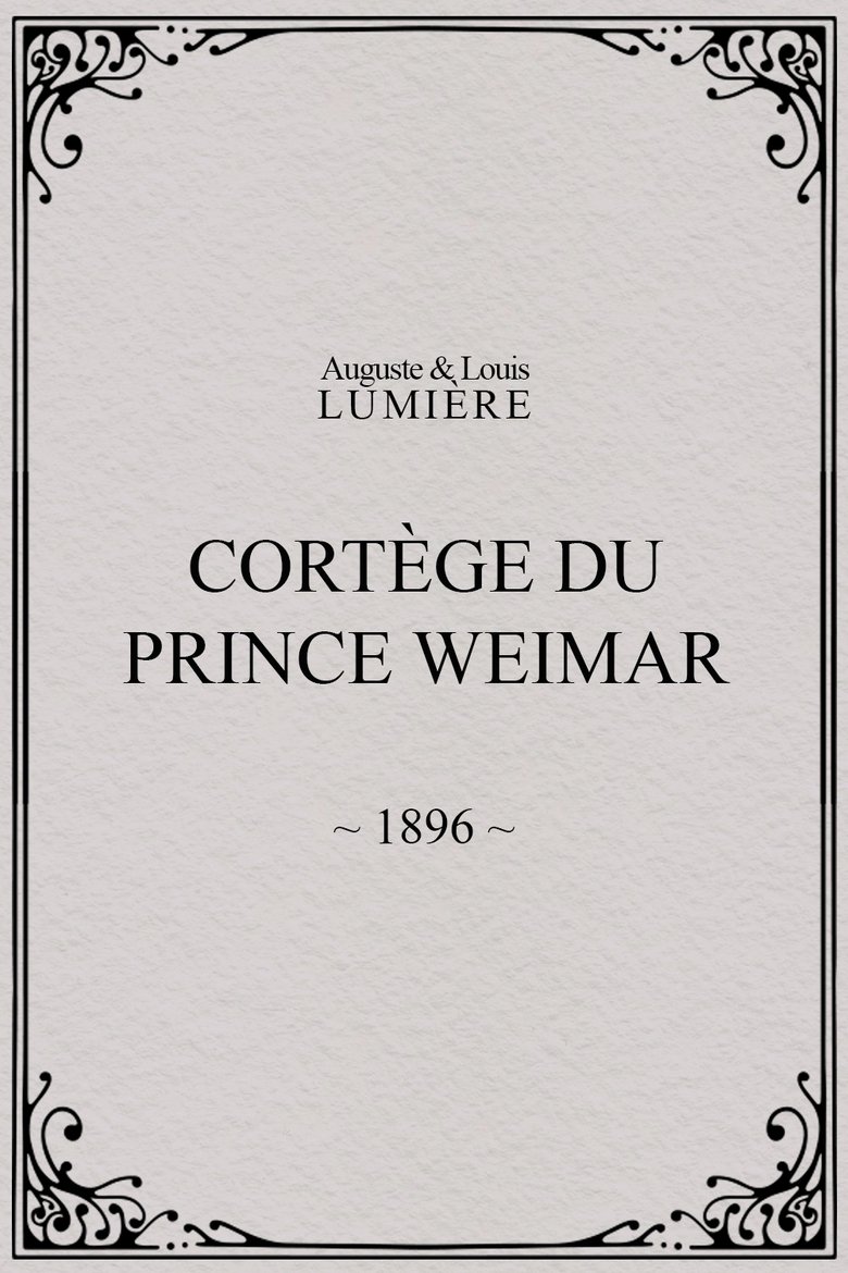 Poster of Cortège du prince Weimar