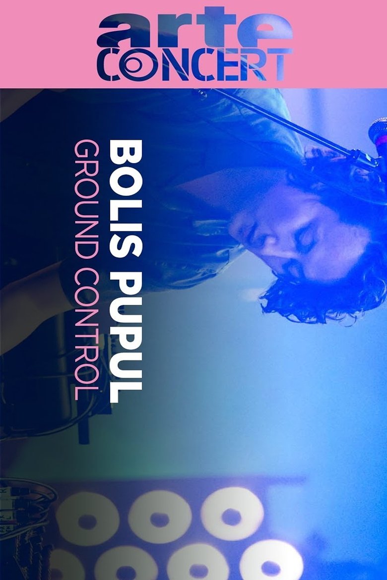 Poster of Bolis Pupul @ Ground Control