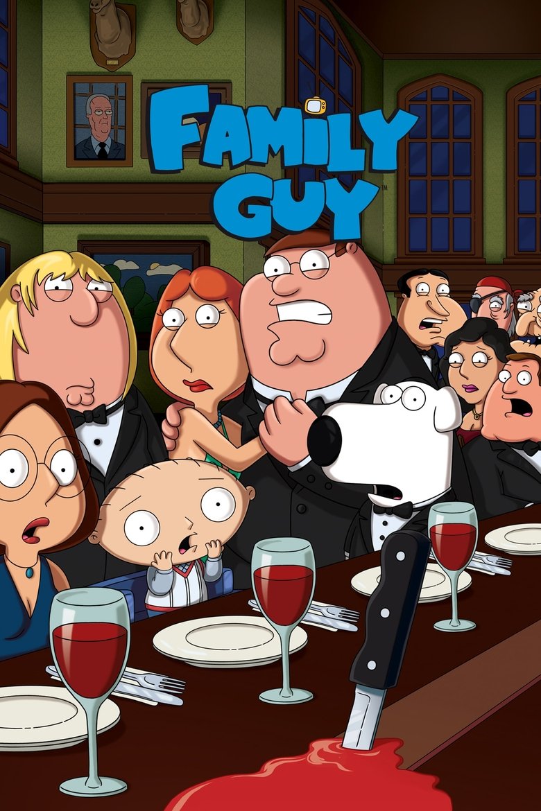 Poster of Episodes in Family Guy - Season 10 - Season 10