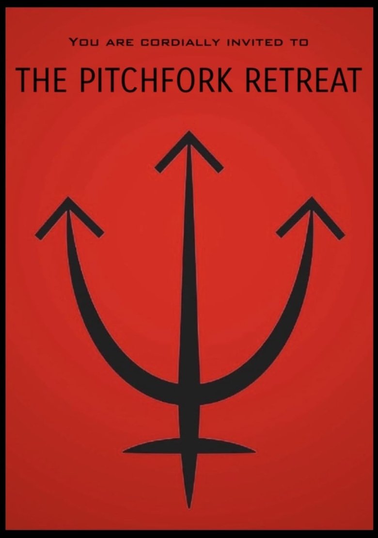 Poster of The Pitchfork Retreat