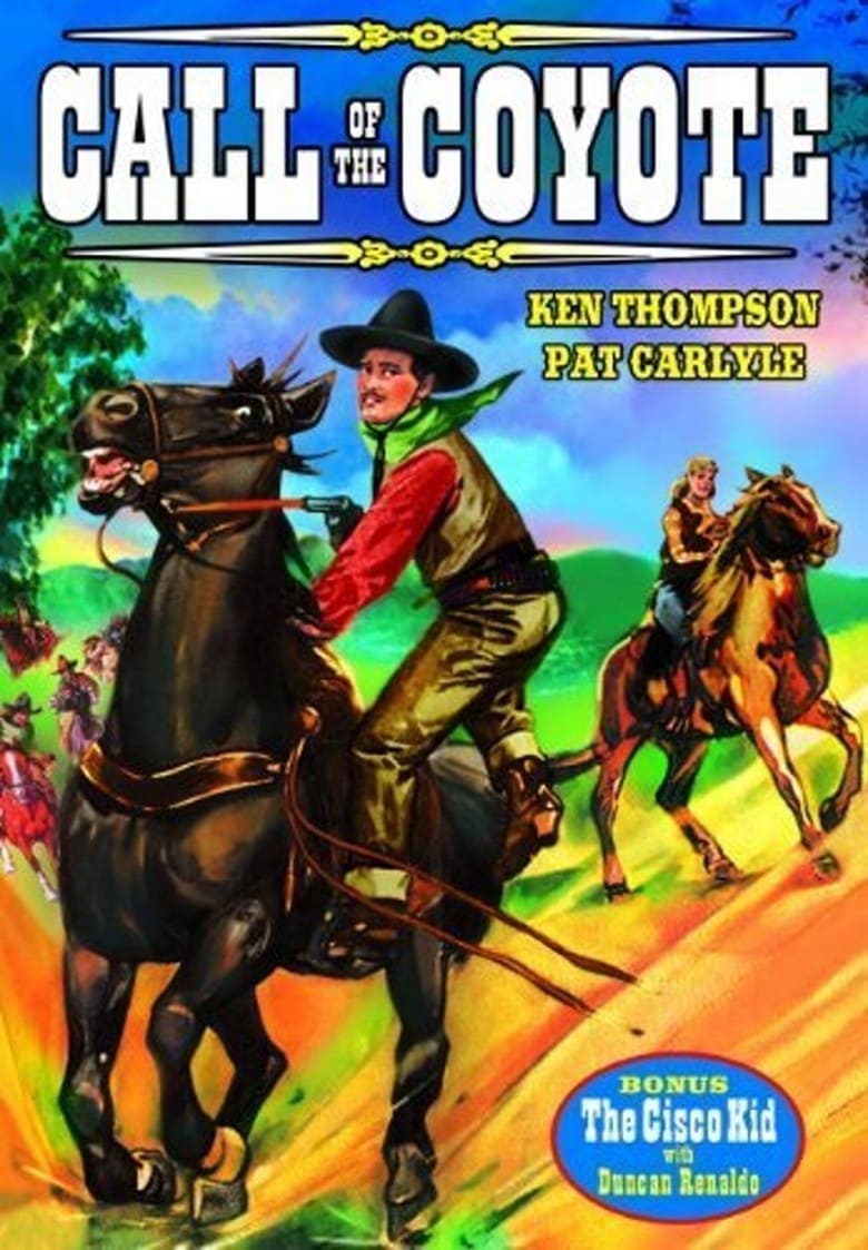 Poster of Call of the Coyote: A Legend of the Golden West