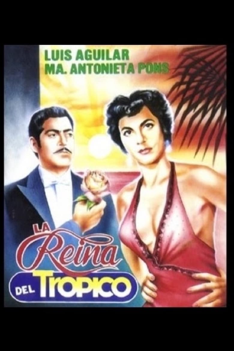 Poster of La reina del trópico