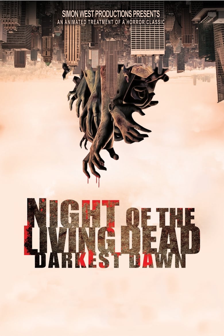 Poster of Night of the Living Dead: Darkest Dawn
