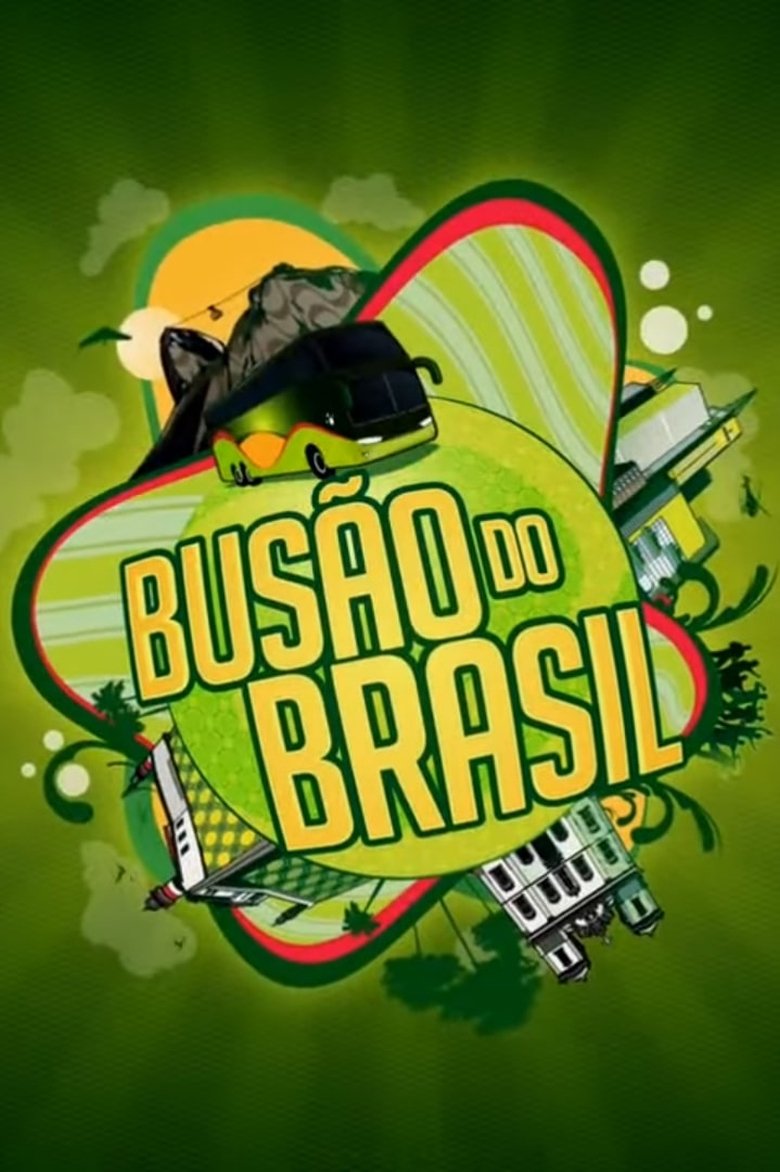 Poster of Cast and Crew in Busão Do Brasil - Episode 55 (Season 1 - Episode 55) - Episode 55
