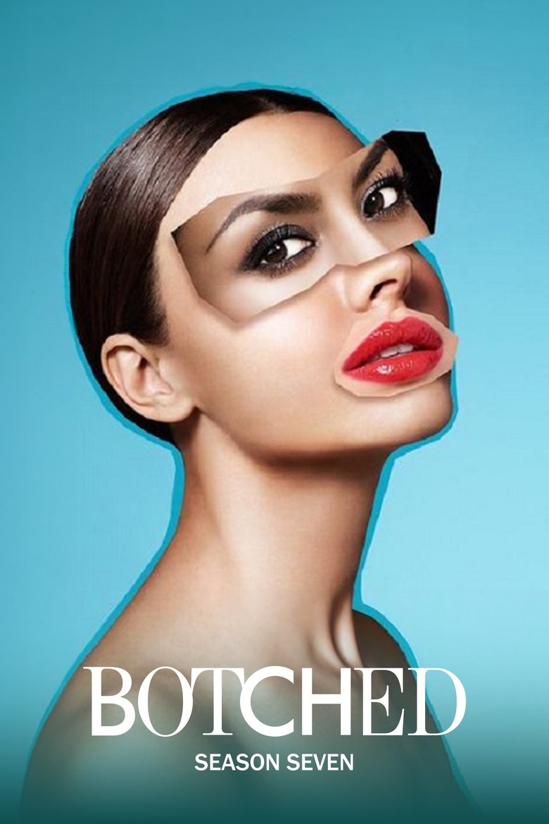 Poster of Cast and Crew in Botched - Naked and Afraid of Surgery (Season 7 - Episode 13) - Naked and Afraid of Surgery