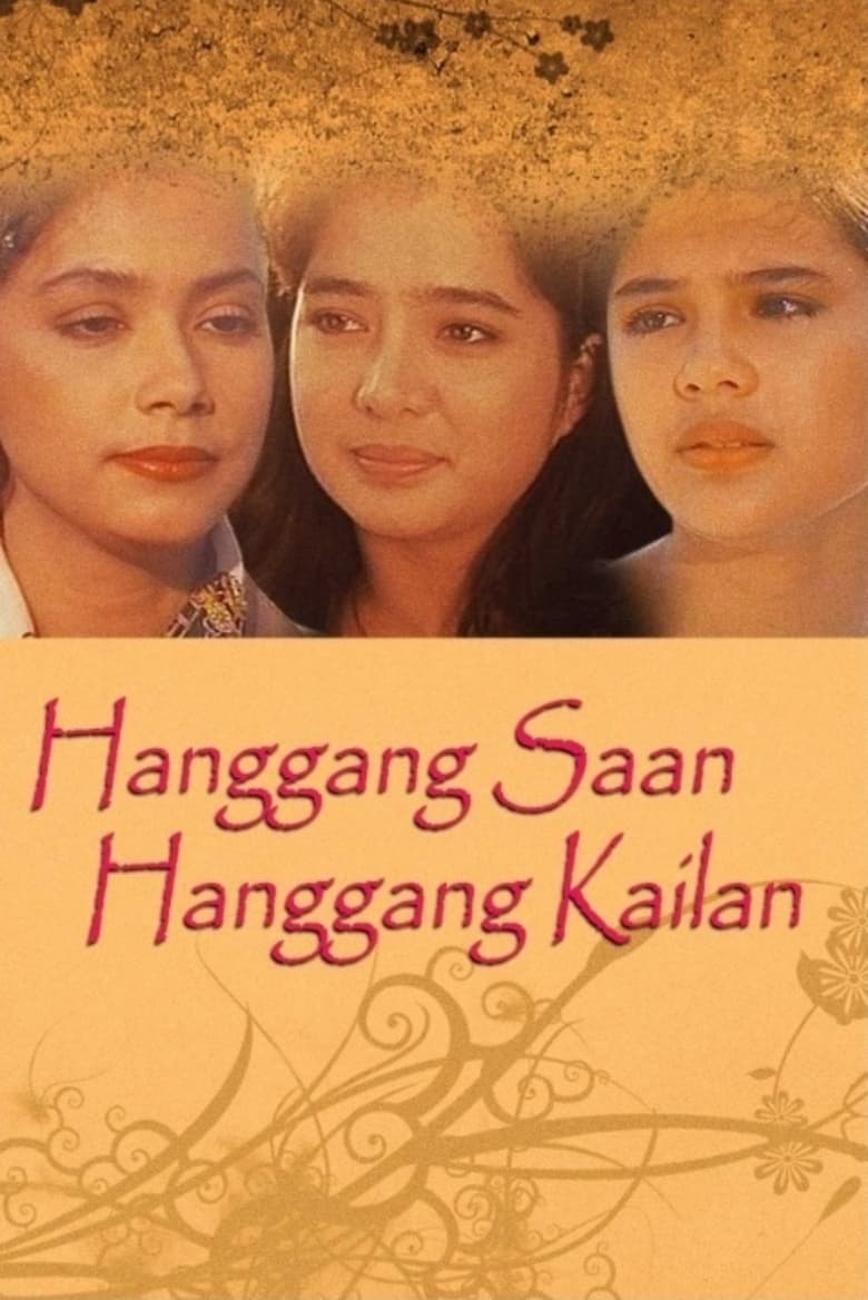 Poster of Hanggang Saan Hanggang Kailan