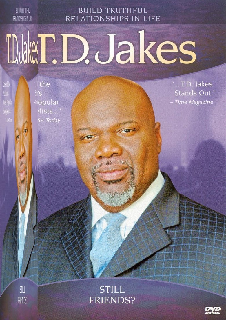 Poster of T.D. Jakes: Still Friends?