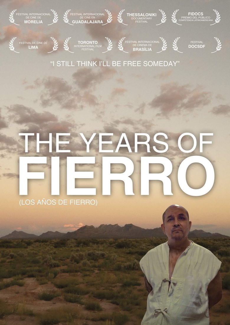 Poster of The Years of Fierro