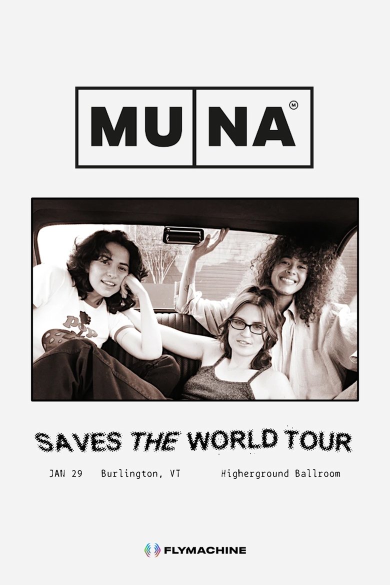 Poster of MUNA: Saves the World Tour - Live in Vermont