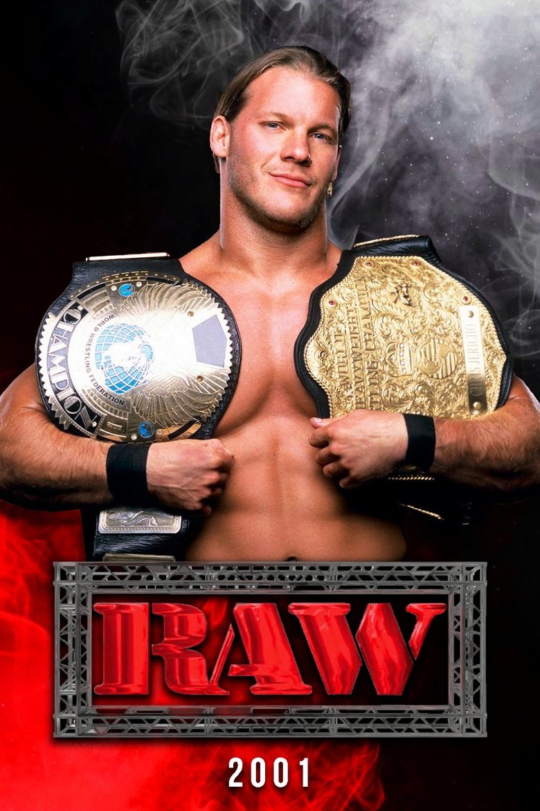 Poster of Episodes in Raw - 2001 - 2001