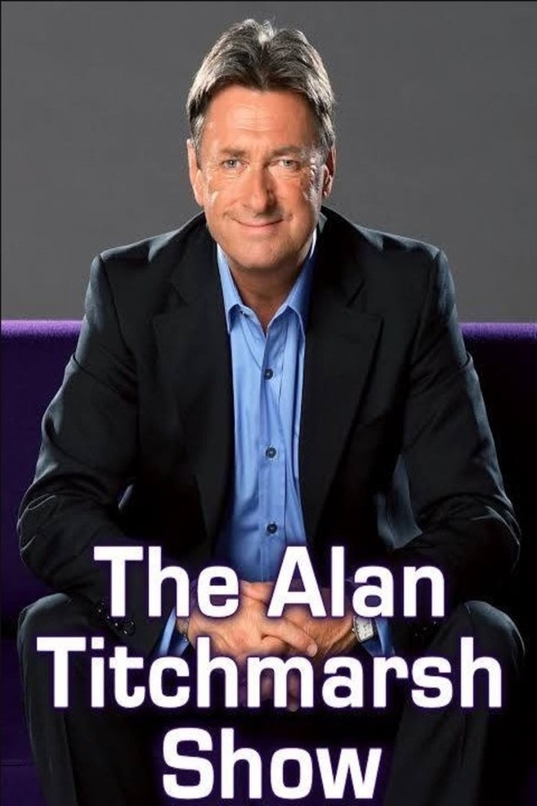Poster of The Alan Titchmarsh Show