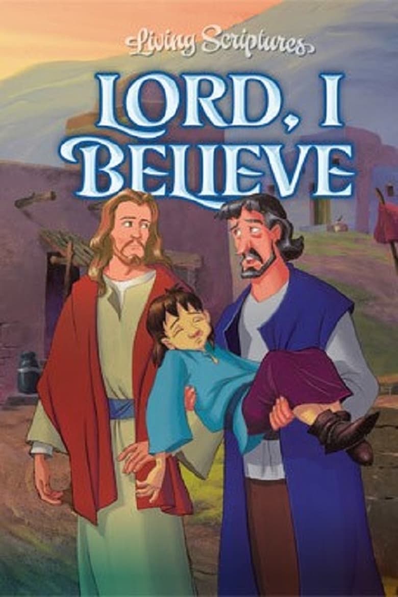Poster of Lord, I Believe