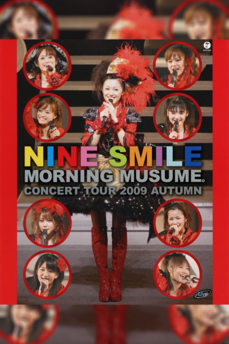 Poster of Morning Musume. 2009 Autumn ~Nine Smile~