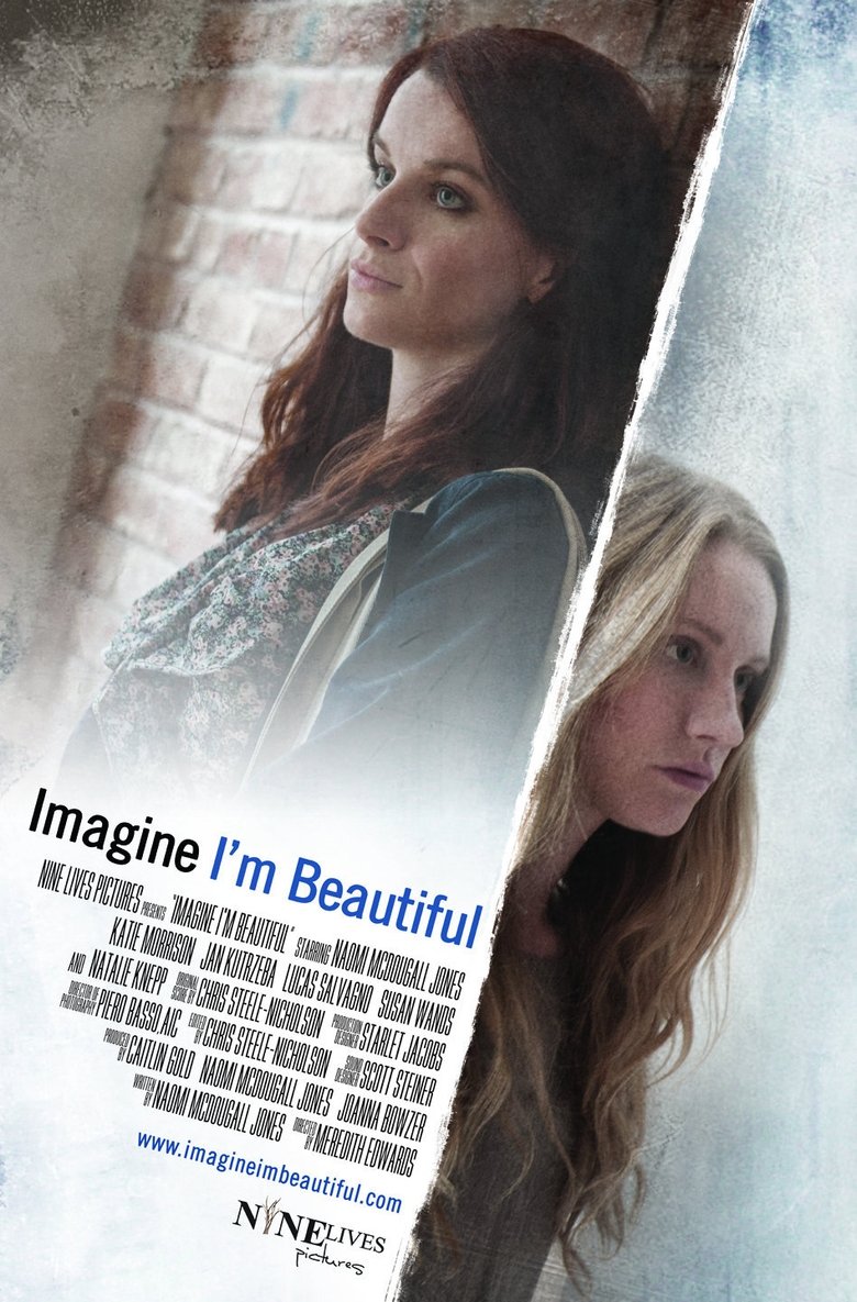 Poster of Imagine I'm Beautiful
