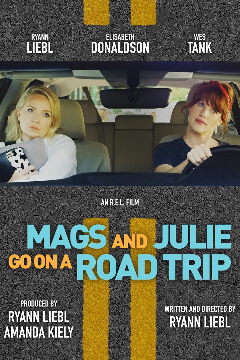 Poster of Mags and Julie Go on a Road Trip