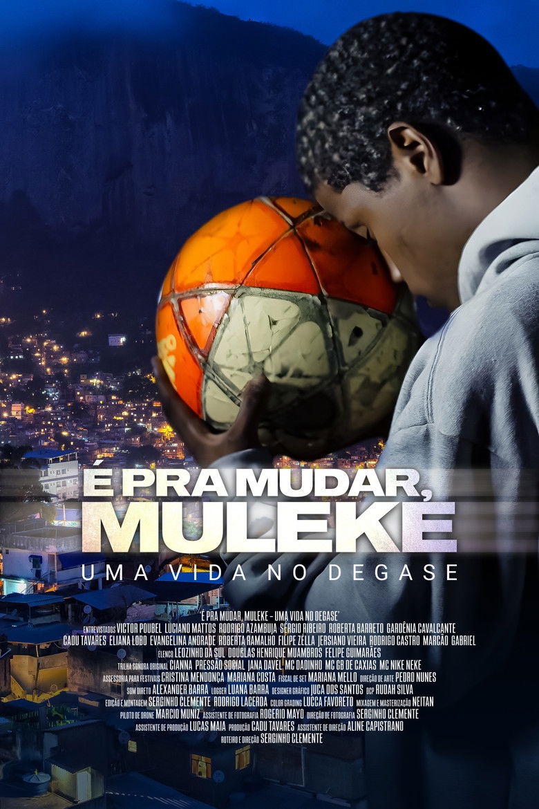 Poster of É Pra Mudar, Muleke - Uma Vida no DEGASE