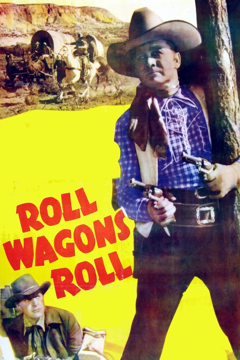 Poster of Roll Wagons Roll